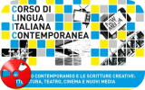 A settembre la nuova edizione del Corso di Lingua Italiana Contemporanea