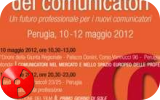 Le giornate dei comunicatori 10-13 Maggio a Perugia