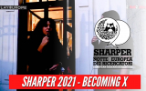 Becoming X | Sharper Perugia 2021