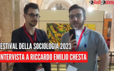 Festival della sociologia 2023 - Intervista a Riccardo Emilio Chesta