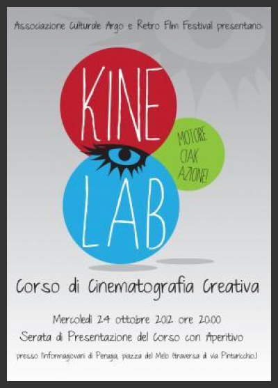 Kine Lab, Laboratorio di Cinematografia Creativa