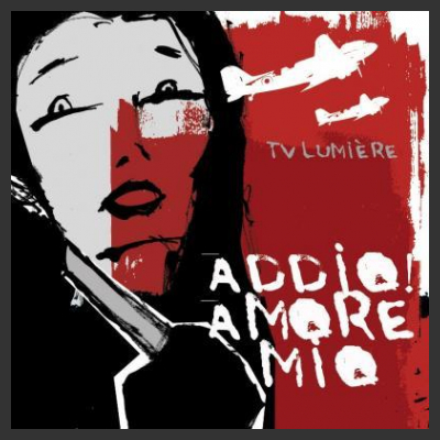 I Tv Lumiere tornano con un nuovo album: "Addio! Amore mio"