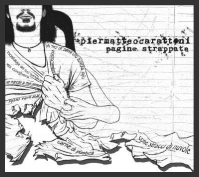 Piermatteo Carattoni presenta il suo nuovo album, “Pagine Strappate”