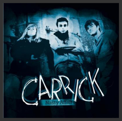Nasty Affair: l'album d'esordio dei Carrick