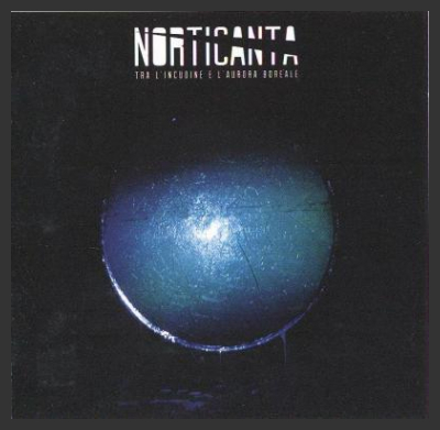 In uscita a marzo il primo album dei Norticanta