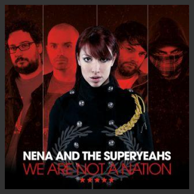 Nena And The Superyeahs: Tratto da ZUGZWANG ecco il singolo  WE ARE NOT A NATION