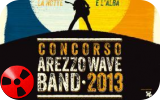 Concorso Arezzo Wave Band 2013