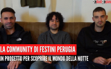 La community di Festini Perugia - Un progetto per scoprire il mondo della notte