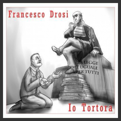 Francesco Drosi, IO TORTORA, dedicato alla figura di Enzo Tortora