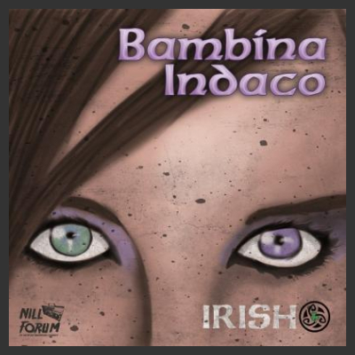 Irish - Bambina Indaco EP