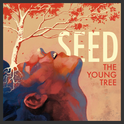 "Seed" (Gebre Tsadik 2016) - The Young Tree