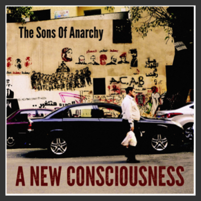 RECENSIONE DELL’ALBUM “A NEW CONSCIOUSNESS”- THE SONS OF ANARCHY